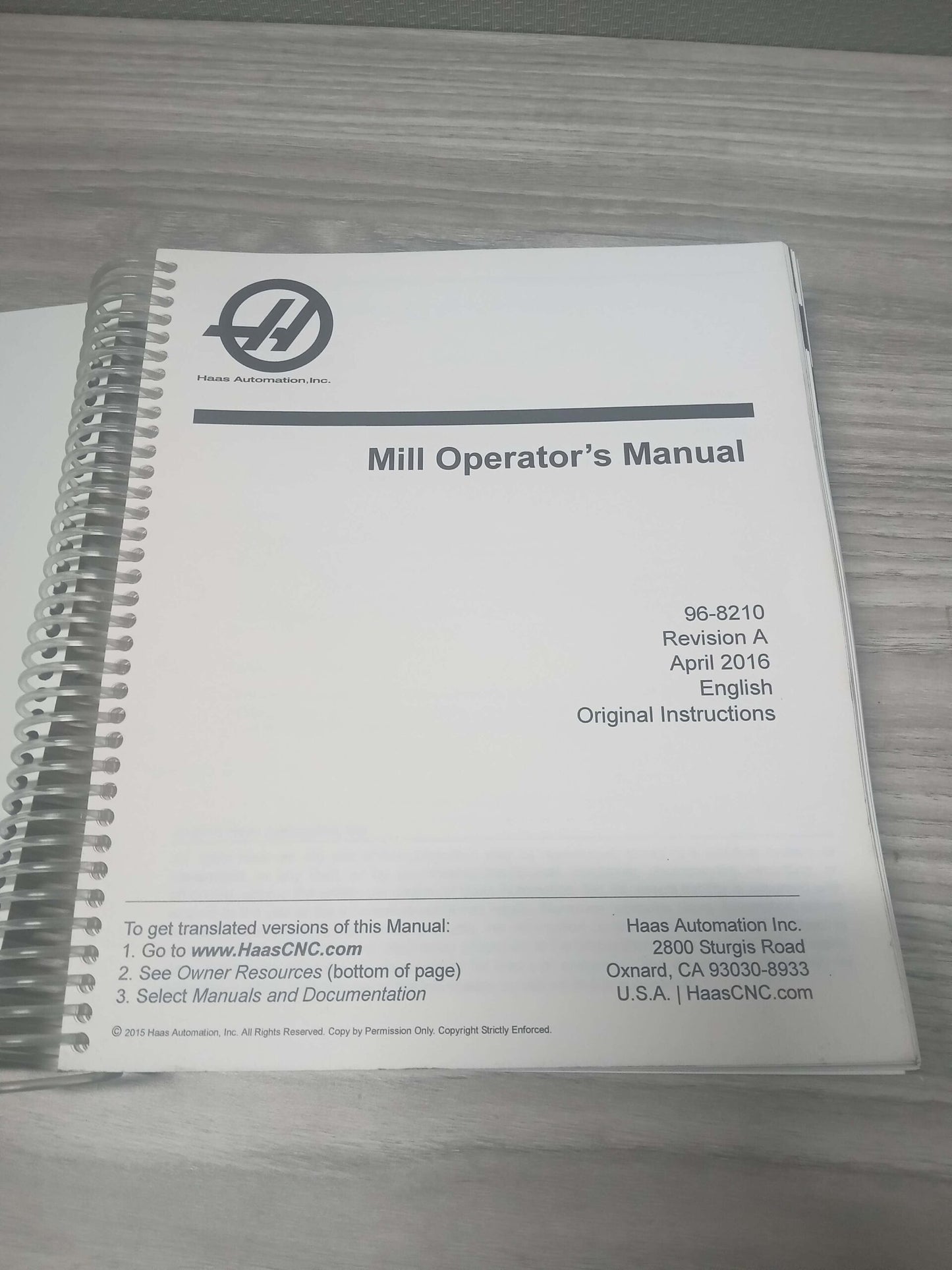 HAAS Vertical & Horizontal Mill Operator's Manual Haas Part Number:  96-8210